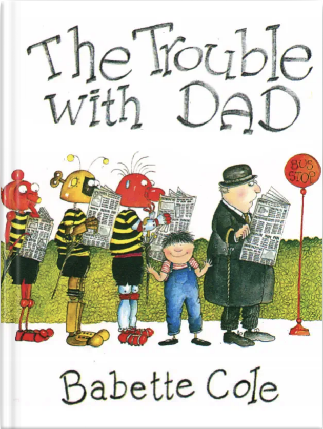 The Trouble with Dad book cover