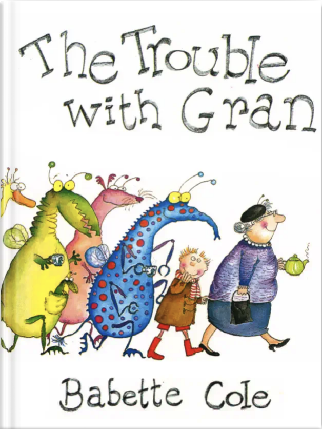 The Trouble with Gran book cover